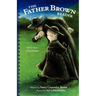 The Father Brown Reader: Stories from Chesterton