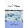 The Waves