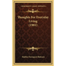 Thoughts For Everyday Living (1901)