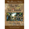 The War In Florida: Enhanced Edition