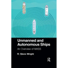 Unmanned and Autonomous Ships: An Overview of Mass