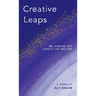 Creative Leaps: 50 Jumping-Off Points for Writing