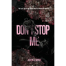 Don't Stop Me