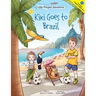 Kiki Goes to Brazil: Children's Picture Book