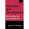 Education and Development: Measuring the Social Benefits