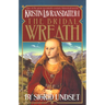 The Bridal Wreath: Kristin Lavransdatter, Vol.1