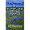 The Dreamer III THE PEOPLE OF THE WOLVES