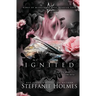 Ignited: A reverse harem bully romance