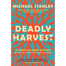 Deadly Harvest