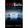 Kowabana: 'True' Japanese scary stories from around the internet: Volume Three