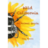 Wild California: An Animal Oracle