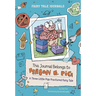 This Journal Belongs to Mason E. Pig: A Three Little Pigs Fractured Fairy Tale