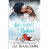 The Blessing of Babies: Glover Family Saga & Christian Romance