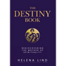 The Destiny Book: Rediscovering the Mother of Spirituality