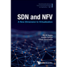 SDN and NFV: A New Dimension to Virtualization