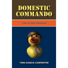 Domestic Commando