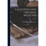 California and Western Medicine; 25, (1926)