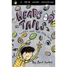 Heads or Tails: Stories from the Sixth Grade