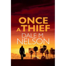 Once a Thief