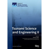 Tsunami Science and Engineering II