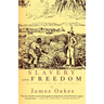 Slavery and Freedom: An Interpretation of the Old South