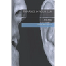 The Voice in Your Ear