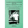 Eastern Cherokee By Blood, 1906-1910: Volume III Applications 6776-10,452