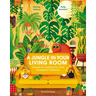 A Jungle in Your Living Room: A Guide to Creating Your Own Houseplant Collection