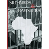Sky-Birds & Ravishers