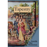 Tapestry: The Weaving of a Life