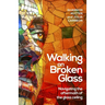 Walking on Broken Glass: Navigating the Aftermath of the Glass Ceiling