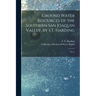Ground Water Resources of the Southern San Joaquin Valley, by S.T. Harding: No.11