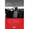 Non-Alignment and Its Origins in Cold War Europe: Yugoslavia, Finland and the Soviet Challenge