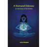 A Starseed Odyssey: An Adventure of the Realms