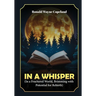 In A Whisper: In A Fractured World, The Potential For Healing Discovered