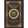 Large Print - The Swiss Family Robinson, Volume 2 of 2 - Grand Type Collector's Edition - Matte Hardcover with Dust Jacket