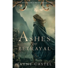 Ashes of Betrayal