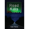 Road Kills: Short Tales of Dark Horror