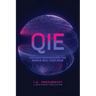 Qie: The Only Blockchain the world will ever need
