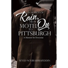 In Search of Rain, From Motel Qu to Pittsburgh: A Memoir for Everyone