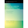 Receptor-Oriented Communication for Hui Muslims in China: With Special Reference to Church Planting