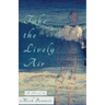 Take the Lively Air