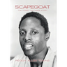 Scapegoat: The Tommy Lee Hines Story