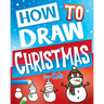 How to Draw Christmas for Kids
