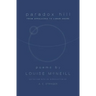 Paradox Hill: "From Appalachia to Lunar Shore, Revised Edition"