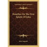 Homilies On The First Epistle Of John