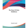 The Heart Of John Middleton