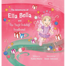 The Adventures of Ella Bella and the Magic Holiday Headband