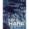Keiko Hara: Four Decades of Paintings and Prints