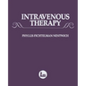 Intravenous Therapy: A Comprehensive Application of Intravenous Therapy